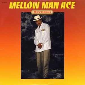 Mellow Man Ace